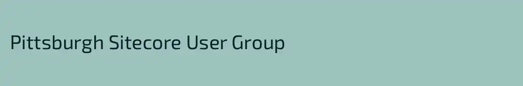 Pittsburgh Sitecore User Group